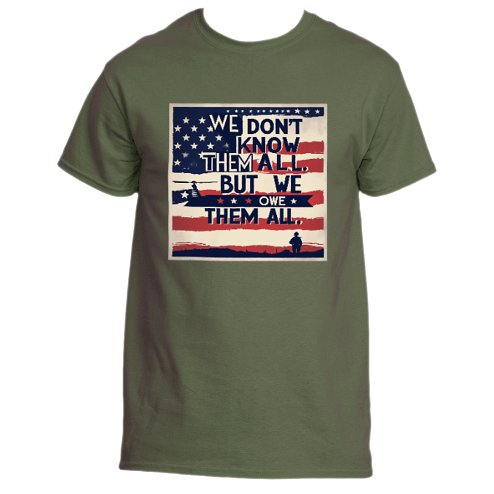 “We Owe Them All” Memorial Tribute Tee