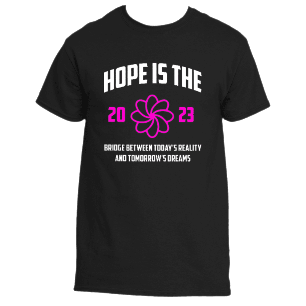 Hope is the Bridge T-Shirt: A black tee by Divine Dispatch featuring the inspiring message, "Hope is the 2023 bridge between today&