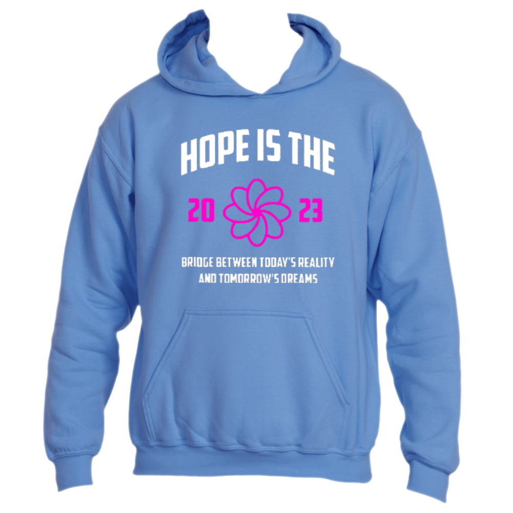 The Hope is the Bridge Hoodie by Divine Dispatch is an inspiring Carolina Blue hoodie that features the phrase "Hope is the Bridge between today&