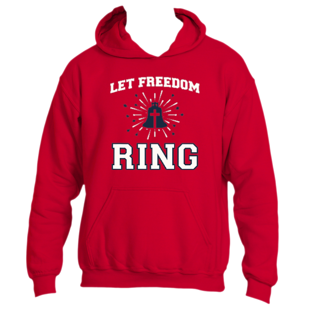Let Freedom Ring Hoodie