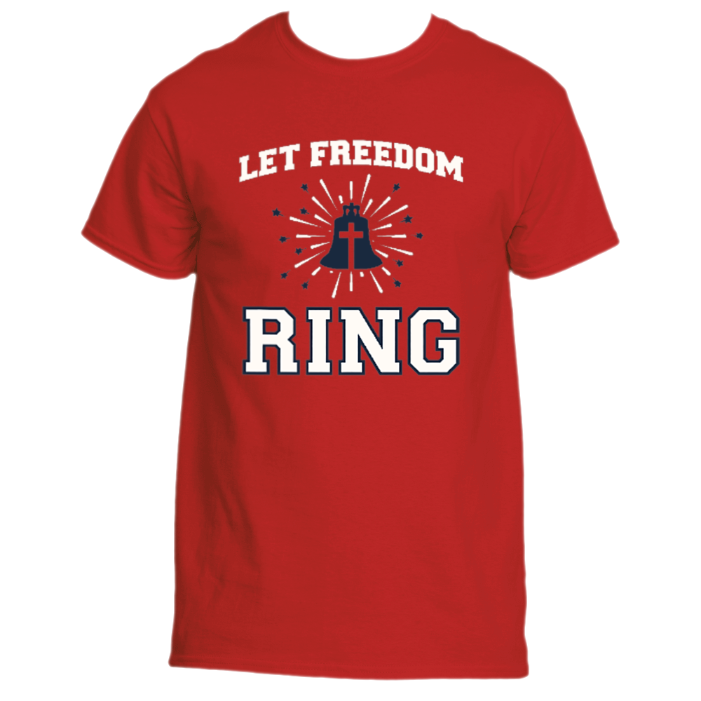 Let Freedom Ring Tee