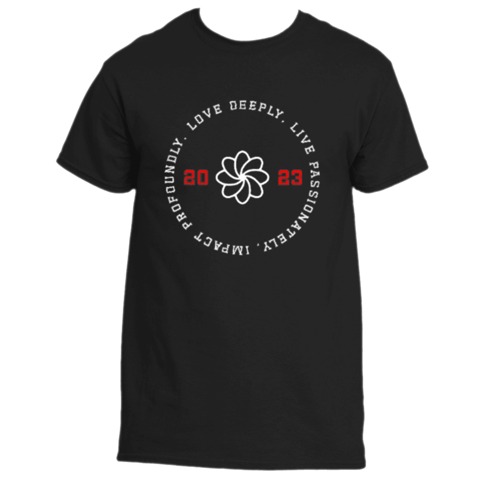 The Divine Dispatch Love Deeply T-Shirt showcases a bold statement in a white flower design. The text &quot;Love Deeply, Live Passionately, Impact Profoundly&quot; is artfully displayed with “20” and “23” on either side of the flower—a perfect combination of premium fabric and meaningful message in classic black.