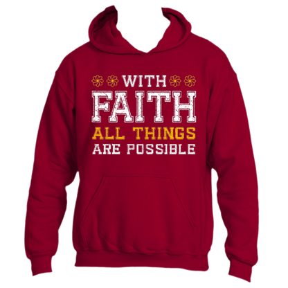 The With Faith Hoodie by Divine Dispatch, in a vibrant cardinal red, showcases the inspiring message &quot;With Faith All Things Are Possible&quot; elegantly scripted in white and yellow lettering, highlighting charitable initiatives and a heart full of hope.