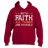 The With Faith Hoodie by Divine Dispatch, in a vibrant cardinal red, showcases the inspiring message "With Faith All Things Are Possible" elegantly scripted in white and yellow lettering, highlighting charitable initiatives and a heart full of hope.