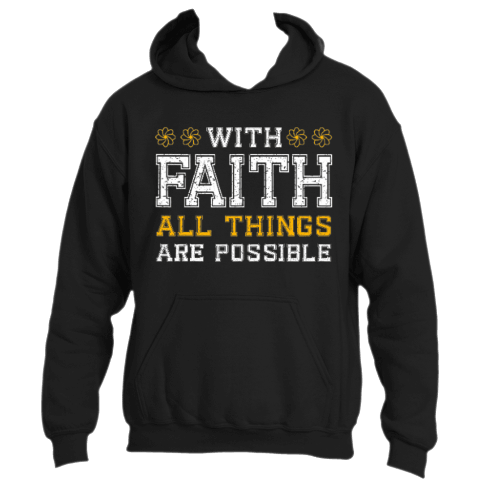 The &quot;With Faith Hoodie&quot; by Divine Dispatch is an inspiring black hoodie that showcases the text &quot;With Faith All Things Are Possible&quot; in eye-catching white and yellow letters, providing a beacon of hope and motivation for everyone.