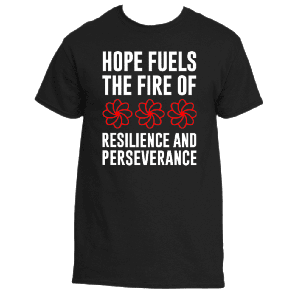 The uplifting Hope Fuels T-Shirt from Divine Dispatch, in classic black, showcases the quote &quot;Hope fuels the fire of resilience and perseverance&quot; with three red flower icons artfully placed above and below the text.