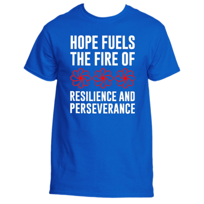 The Hope Fuels T-Shirt by Divine Dispatch is a royal blue tee featuring the motivational message &quot;Hope fuels the fire of resilience and perseverance&quot; in white and red text, accompanied by three striking red floral designs that symbolize strength and optimism.