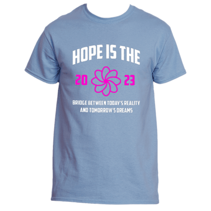 Inspiring tee: The &quot;Hope is the Bridge T-Shirt&quot; by Divine Dispatch features a blue color with white and pink text saying, &quot;Hope is the Bridge between today&