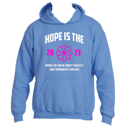 The Hope is the Bridge Hoodie by Divine Dispatch is an inspiring Carolina Blue hoodie that features the phrase &quot;Hope is the Bridge between today&